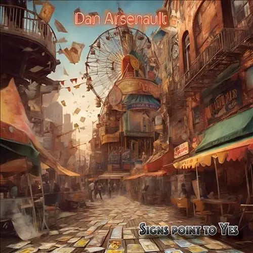 Dan Arsenault - Signs Point To Yes - Import CD