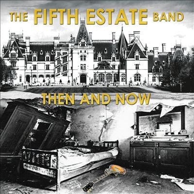 The Fifth Estate - Then And Now - Import CD