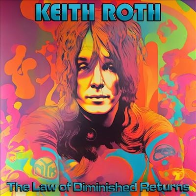 Keith Roth - The Law of Diminished Returns - Import Blue Vinyl LP Record Limited Edition