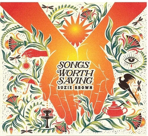 Suzie Brown - Songs Worth Saving (Ecopak) - Import CD