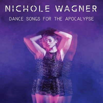 Nichole Wagner - Dance Songs for the Apocalypse - Import Cassette Tape