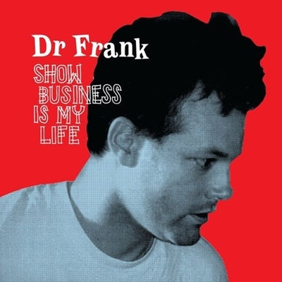 Dr.Frank - Show Business Is My Life - Import CD