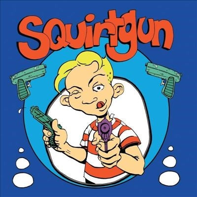 Squirtgun - Squirtgun - Import LP Record