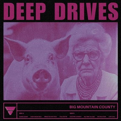 Big Mountain County - Deep Drives - Import LP Record