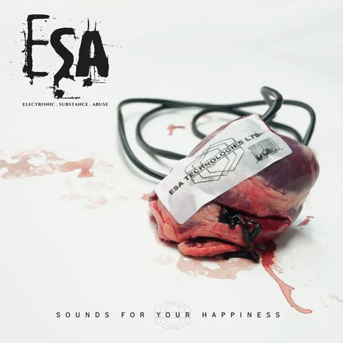 Esa (Electronic Substance Abuse) - Sounds For Your Happiness - Import CD
