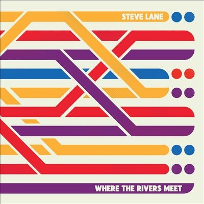 Steve Lane - Where the Rivers Meet - Import LP Record