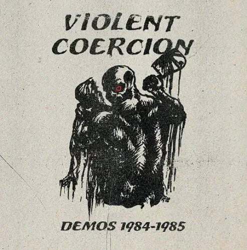 Violent Coercion - Demos 1984-1985  - Import Color Vinyl LP Record