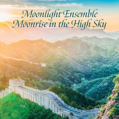 Lin Shicheng、Hu Ping-Hsu - Moonlight Ensemble, Moonrise In The High Sky - Import CD