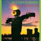 Sonic Youth - Bad Moon Rising - Import Vinyl LP Record