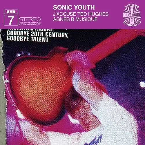 Sonic Youth  - Syr7 J'Accuse Ted Hughes - Import LP Record