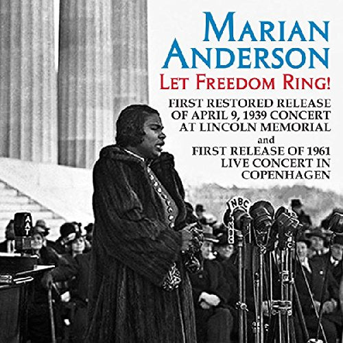 Marian Anderson - Let Freedom Ring: Live Concerts From Linclon - Import CD