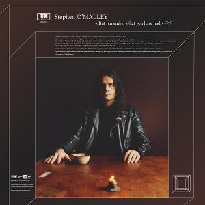 Stephen O'Malley - But Remember What You Have Had - Import Vinyl LP Record