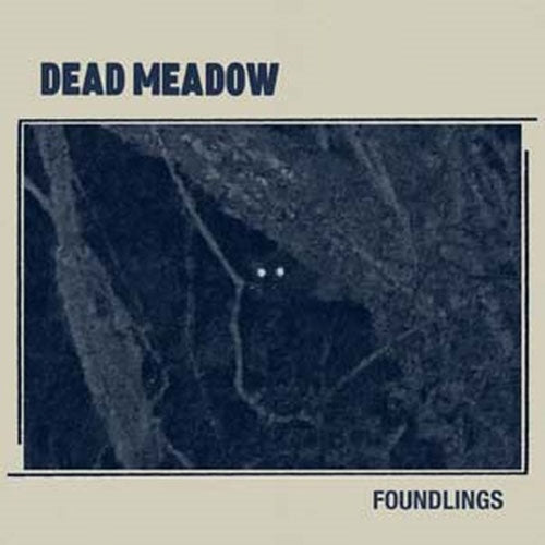 Dead Meadow - Foundlings - Import Vinyl LP Record Limited Edition