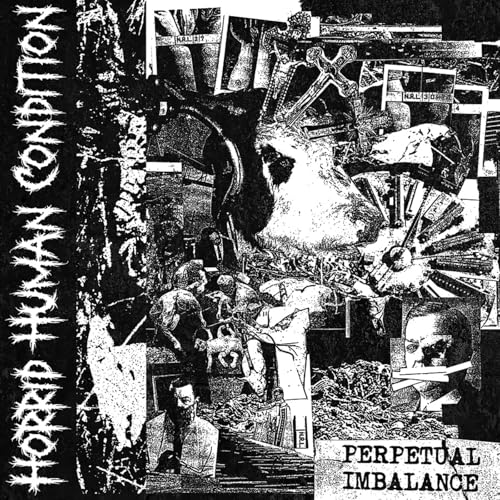 Horrid Human Condition - Perpetual Imbalance - Import CD