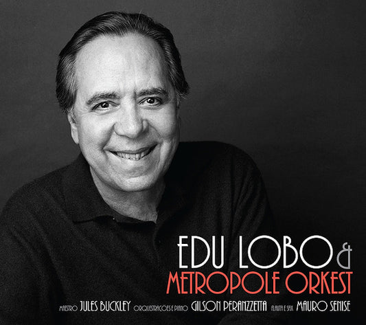 Edu Lobo - Edu Lobo E The Metropole Orkest - Import CD