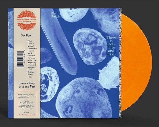 Bex Burch - There Is Only Love and Fear - Import Orange Vinyl LP Record