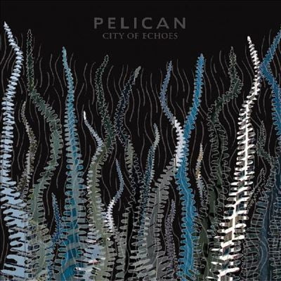 Pelican - City Of Echoes - Import Vinyl 2 LP Record