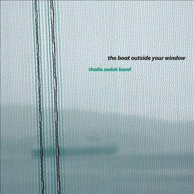 Thalia Zedek Band - The Boat Outside Your Window - Import Vinyl LP Record