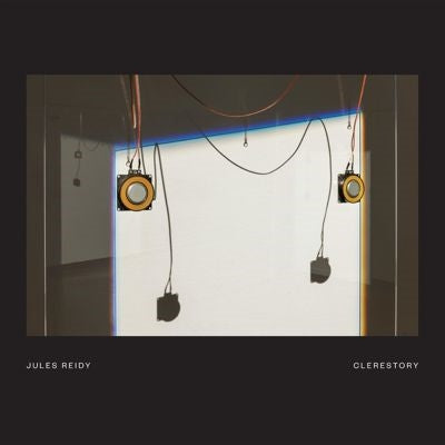 Jules Reidy - Clerestory - Import CD
