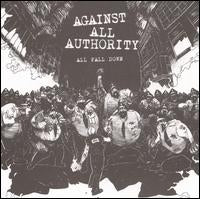 Against All Authority - All Fall Down - Import CD