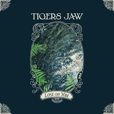 Tigers Jaw - Lost on You - Import CD
