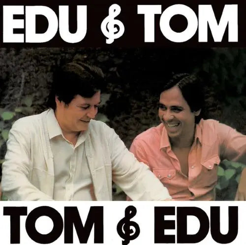 Edu Lobo & Antonio Carlos Jobim  - Edu & Tom - Import CD
