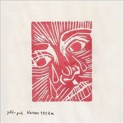 Pot-Pot - Warsaw 480km - Import Cherry Red　Vinyl LP Record Limited Edition