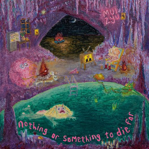 Mui Zyu - Nothing Or Something To Die For - Import CD