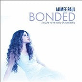 Jaimee Paul - Bonded: A Salute To The Music Of James Bond - Import CD