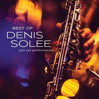 Denis Solee - Best Of Denis Solee - Import CD