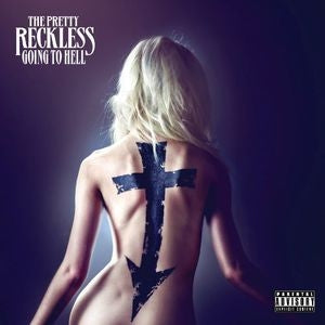 The Pretty Reckless - Going to Hell - Import CD