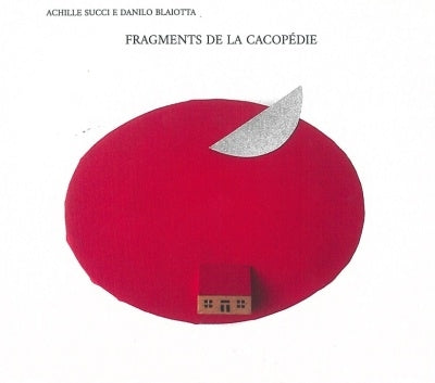 Achille Succi、Danilo Blaiotta - Fragments De La Cacopedie - Import CD