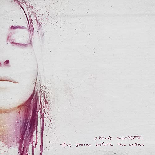 Alanis Morissette - The Storm Before The Calm - Import  CD