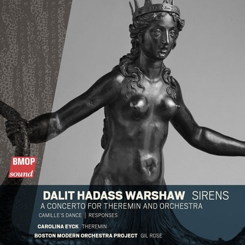 Esther Yoo - Warshaw, Dalit Hadass :Sirens : Gil Rose / Boston Modern Orchestra Project, Carolina Eyck(Theremin) - Import SACD Hybrid