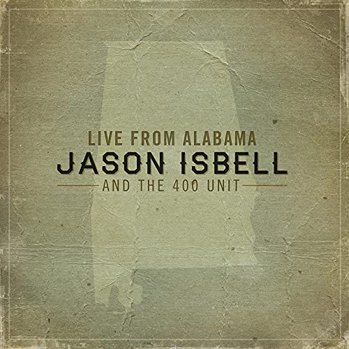 Jason Isbell And The 400 Unit - Live From Alabama - Import Vinyl 2 LP Record