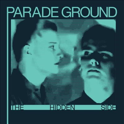 Parade Ground - The Hidden Side - Import Vinyl LP Record