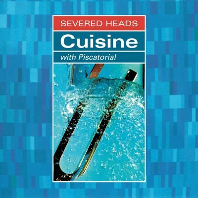 Severed Heads - Cuisine (With Piscatorial) - Import Vinyl 2 LP Record