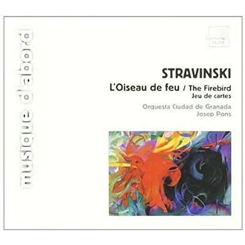 Stravinsky (1882-1971) - Firebird, Jeu De Cartes: Pons / Granada City.o - Import CD