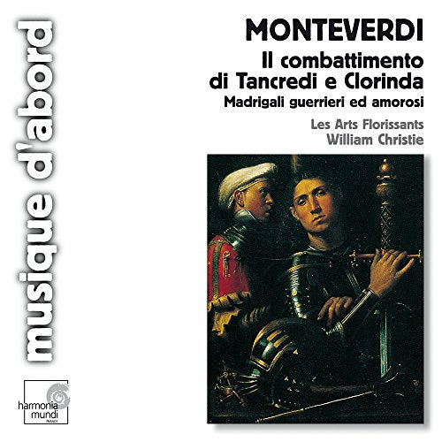 Monteverdi, Claudio (1567-1643) - Combattimento Di Tancredi E Clorinda: Christie / Les Arts Florissants - Import CD