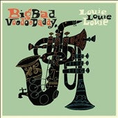 Big Bad Voodoo Daddy - Louie, Louie, Louie - Import CD