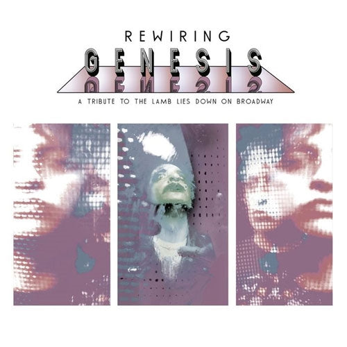 Various Artists - Rewiring Genesis: A Tribute To The Lamb Lies Down On Broadway - Import 2 CD