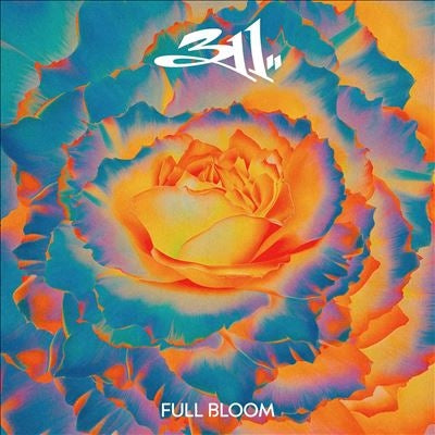 311 - Full Bloom - Import CD