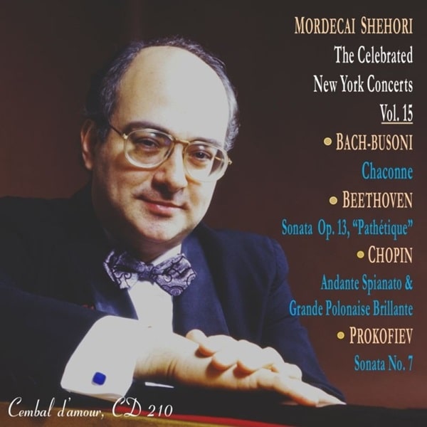 Mordecai Shehori - Bach,Busoni / Beethoven / Chopin Vol.15 - Import CD