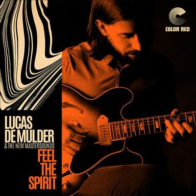 Lucas De Mulder、The New Mastersounds - Feel The Spirit - Import CD