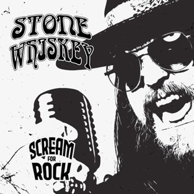 Stone Whiskey - Scream For Rock - ImportCD