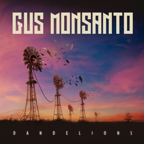Gus Monsanto - Dandelions - Import CD