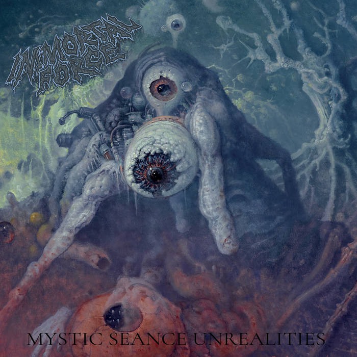 Immortal Force - Mystic Seance Unrealities - ImportCD