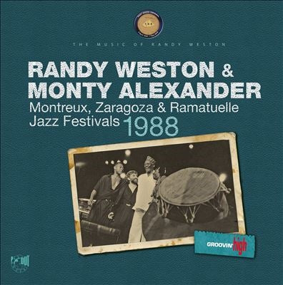 Randy Weston										、Monty Alexander - Montreux, Zaragoza & Ramatuelle Jazz Festivals - Import Vinyl LP Record