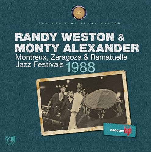 Randy Weston 、 Monty Alexander - Montreux, Zaragoza & Ramatuelle Jazz Festivals 1988 - Import 2 CD