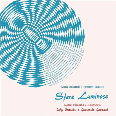 Nora Orlandi 、 Franco Tonani - Sfere luminose - Import Vinyl LP Record